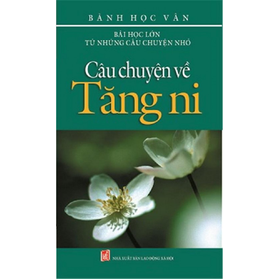 Câu Chuyện Về Tăng Ni