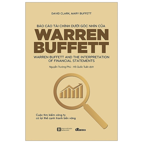 Báo Cáo Tài Chính Dưới Góc Nhìn Của Warren Buffett (Tái Bản 2020)