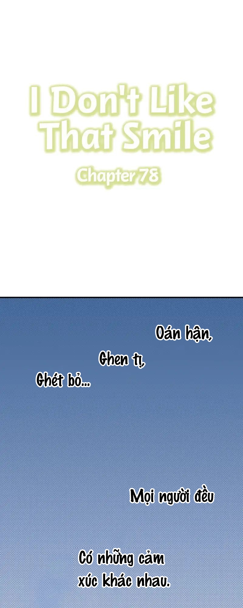 Tôi Ghét Nụ Cười Ấy chapter 78.1 - Trang 2