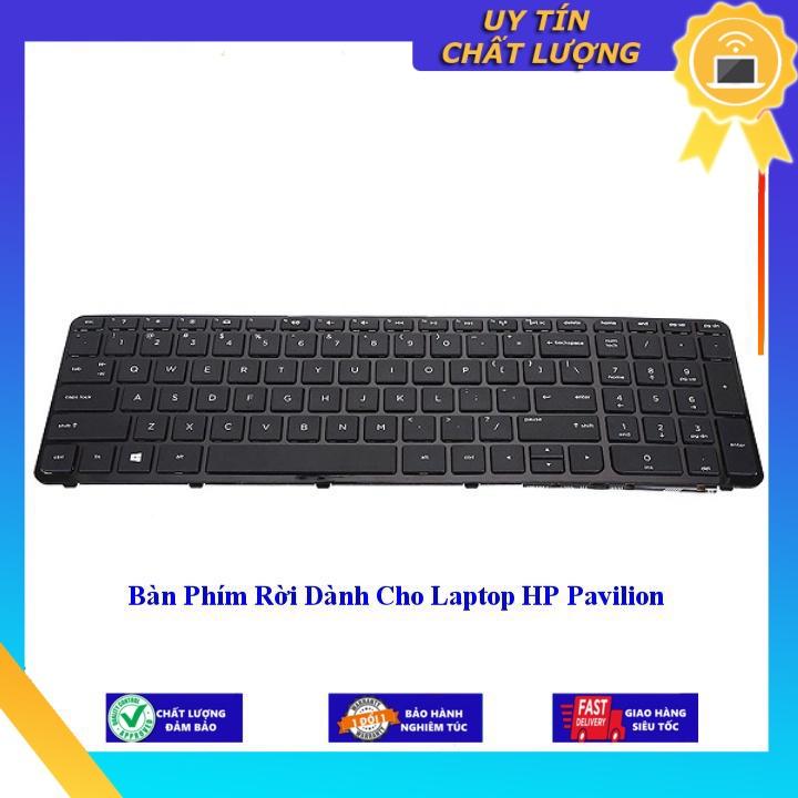 Bàn Phím Rời dùng cho Laptop HP Pavilion  - Hàng Nhập Khẩu New Seal