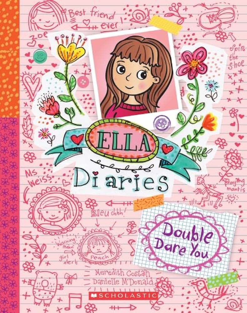 Ella Diaries: Double Dare You