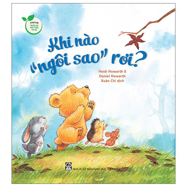 Storytime - Truyện Hay Phát Triển Trí Tuệ - Khi Nào “Ngôi Sao” Rơi?