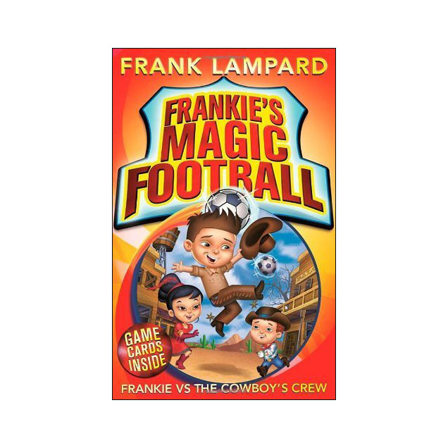 Frankie'S Magic Football: Frankie Vs The Cowboy'S Crew