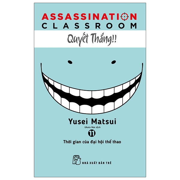 ASSASSINATION CLASSROOM 11 - Thời Gian Của Đại Hội Thể Thao