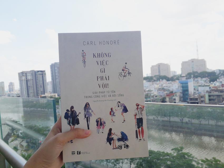 Không việc gì phải vội - Carl Honore