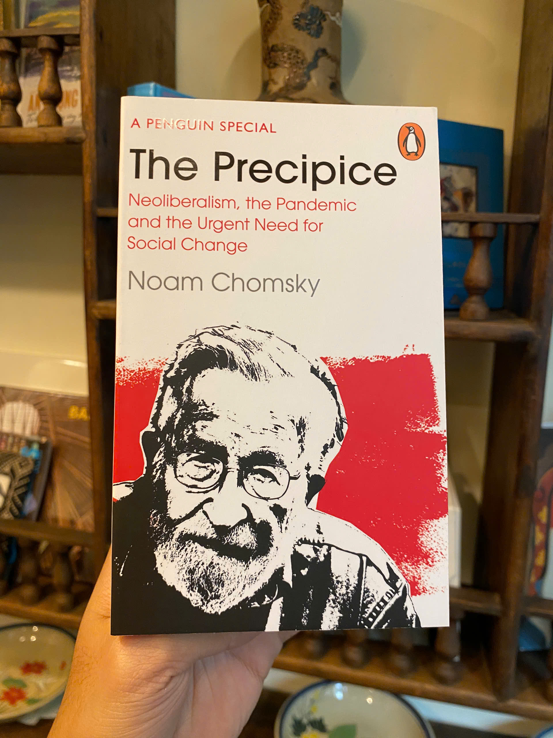 Sách - The Precipice: Neoliberalism, the Pandemic, &amp; Urgent Need for Radical Change by Noam Chomsky