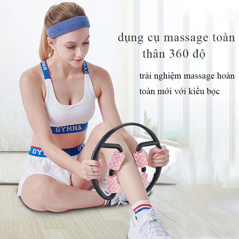 Dụng cụ massage toàn thân 360 độ, massage sâu, chân thon gọn, giảm đau nhức của các cơ