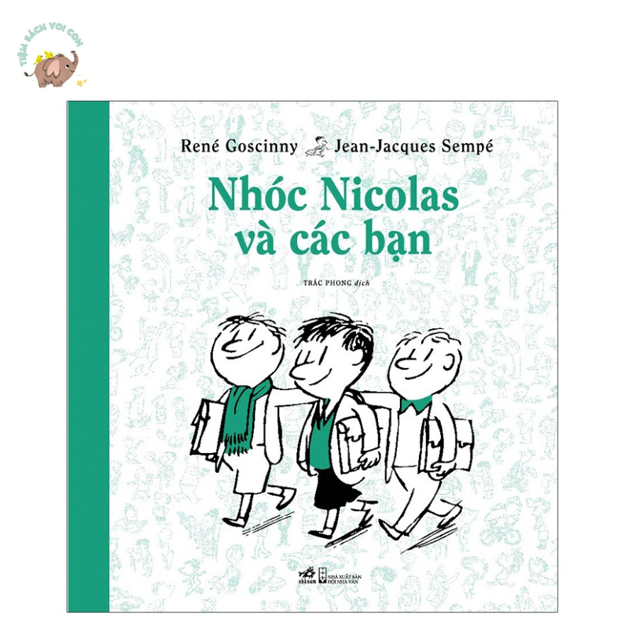 Sách - Nhóc Nicolas - Nhóc Nicolas và các bạn.