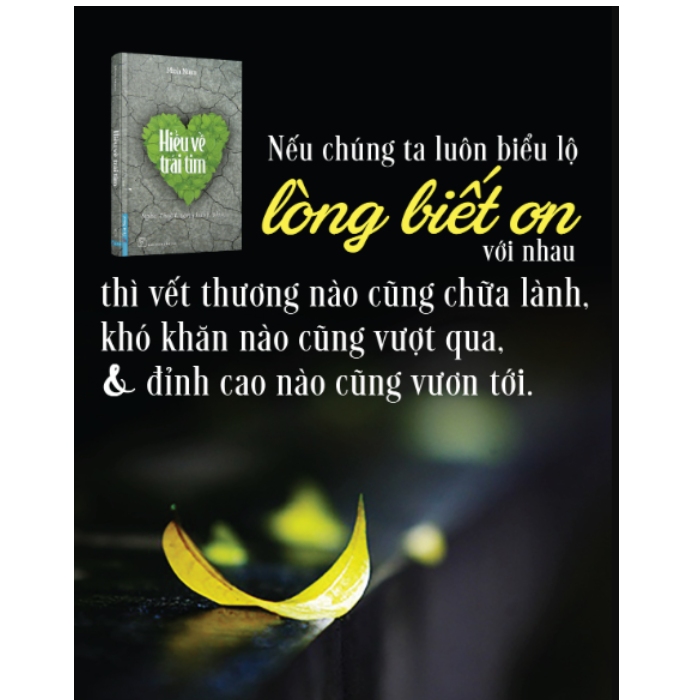 Sách Hiểu Về Trái Tim - Minh Niệm - Hàng Chính Hãng