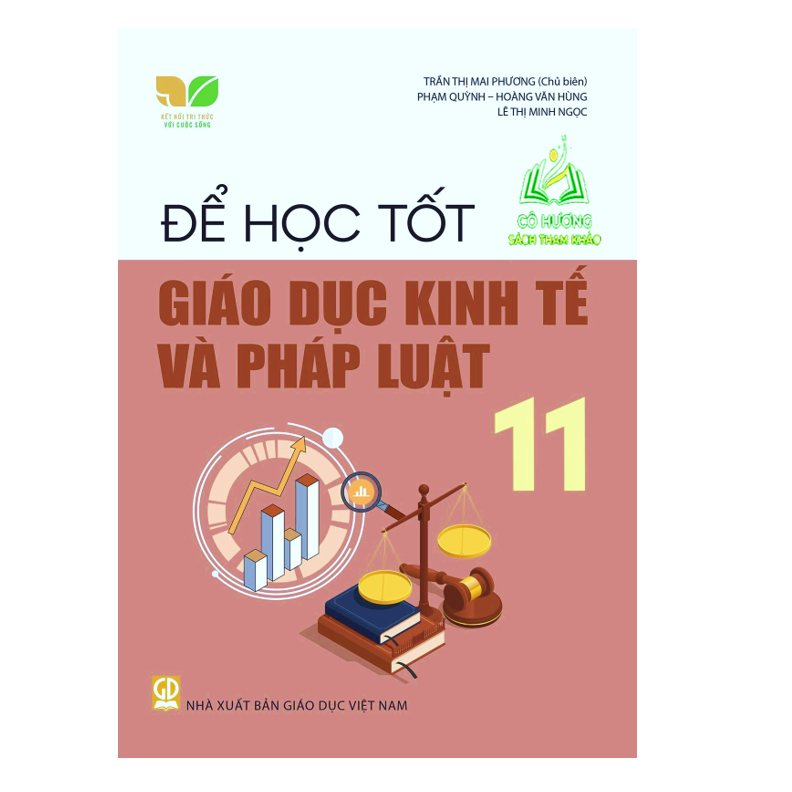 Sách - Để học tốt Giáo dục Kinh tế và Pháp luật 11 (Kết nối tri thức với cuộc sống) (ĐN)