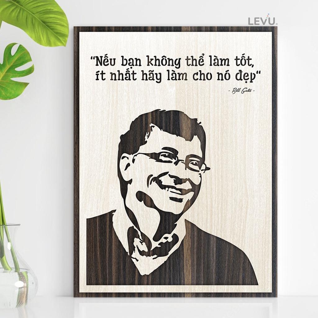 Tranh treo tường khắc chữ câu nói hay của Bill Gates LEVU NT04