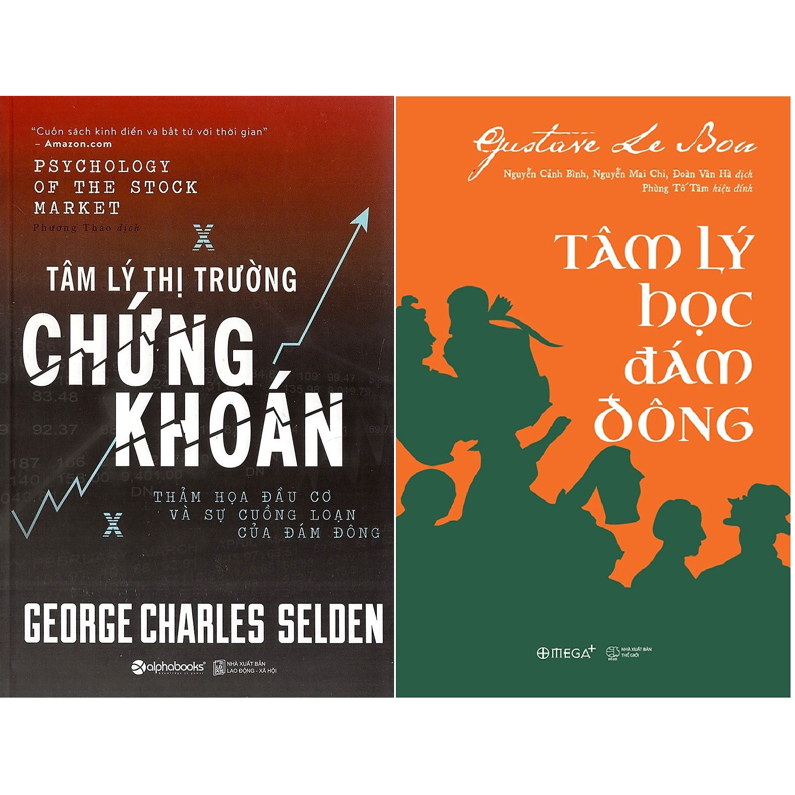 Combo Chuyên Gia Phân Tích Thị Trường ( Tâm Lý Thị Trường Chứng Khoán + Tâm Lý Học Đám Đông ) (Tặng Tickbook đặc biệt)