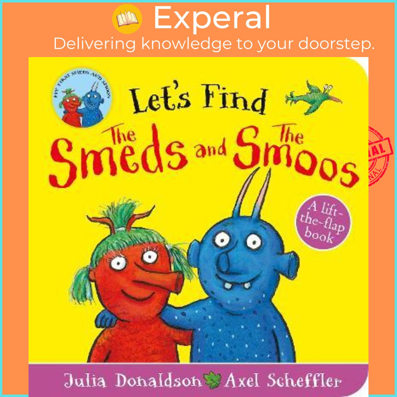 Sách - Let's Find Smeds and Smoos by Julia Donaldson (UK edition, paperback)