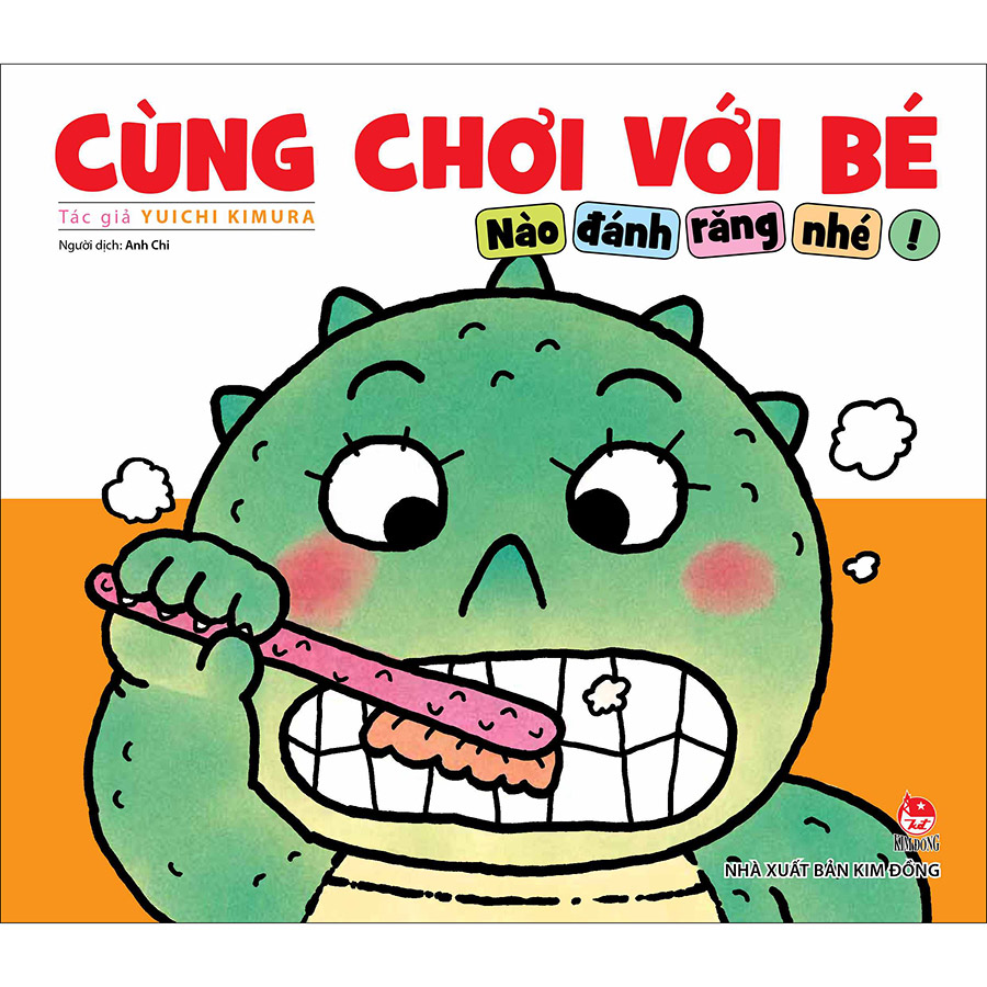 Cùng Chơi Với Bé - Nào Đánh Răng Nhé!