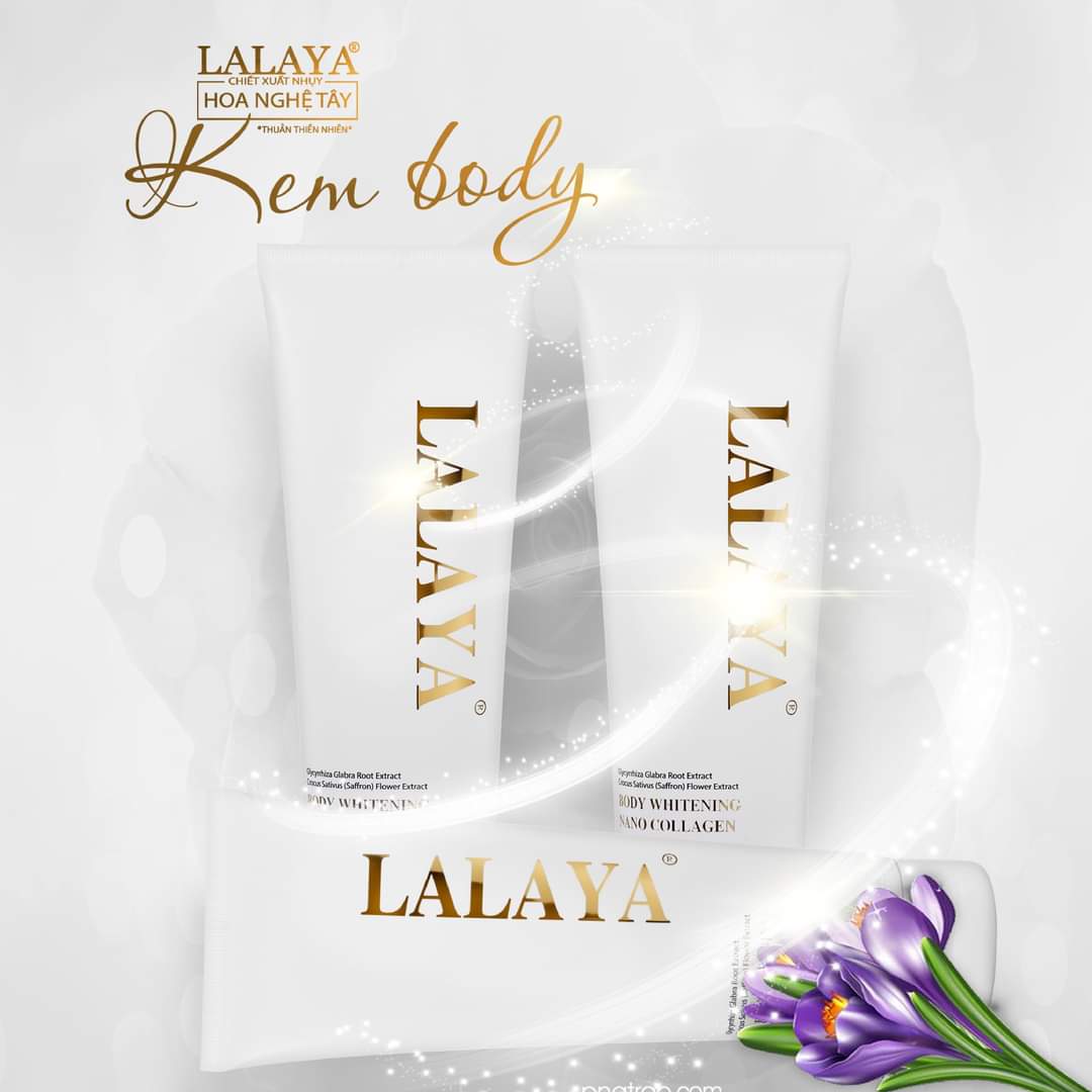 Kem dưỡng trắng da body an toàn hiệu quả nhanh có chống nắng LALAYA BODY WHITENING NANO COLLAGEN CREAM (250G)