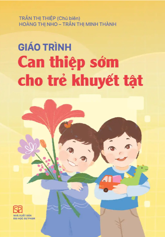 Sách - Giáo trình Can thiệp sớm cho trẻ khuyết tật
