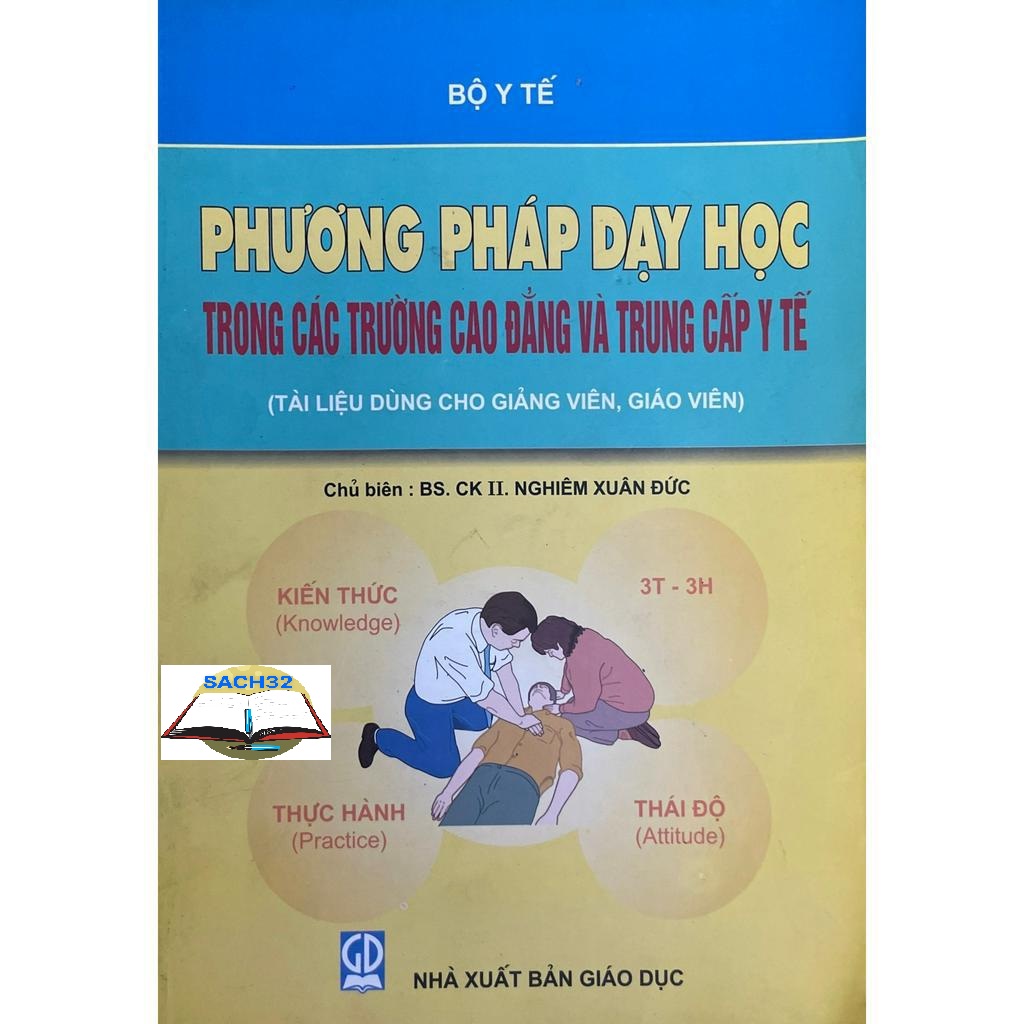 Phương Pháp Dạy Học Trong Các Trường Cao Đẳng Và Trung Cấp Y Tế