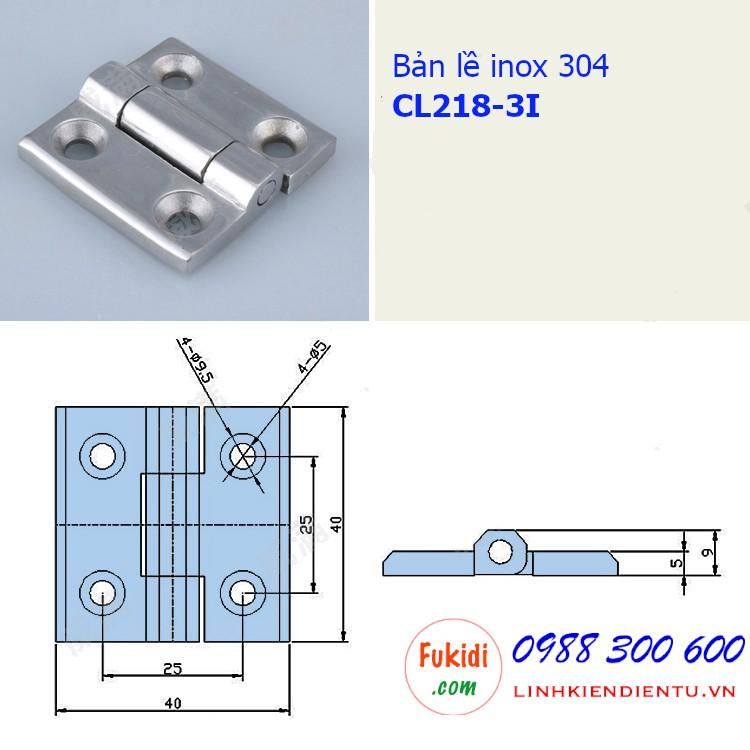 Bản lề inox 304 size 40x40 dày 5mm CL218-3I