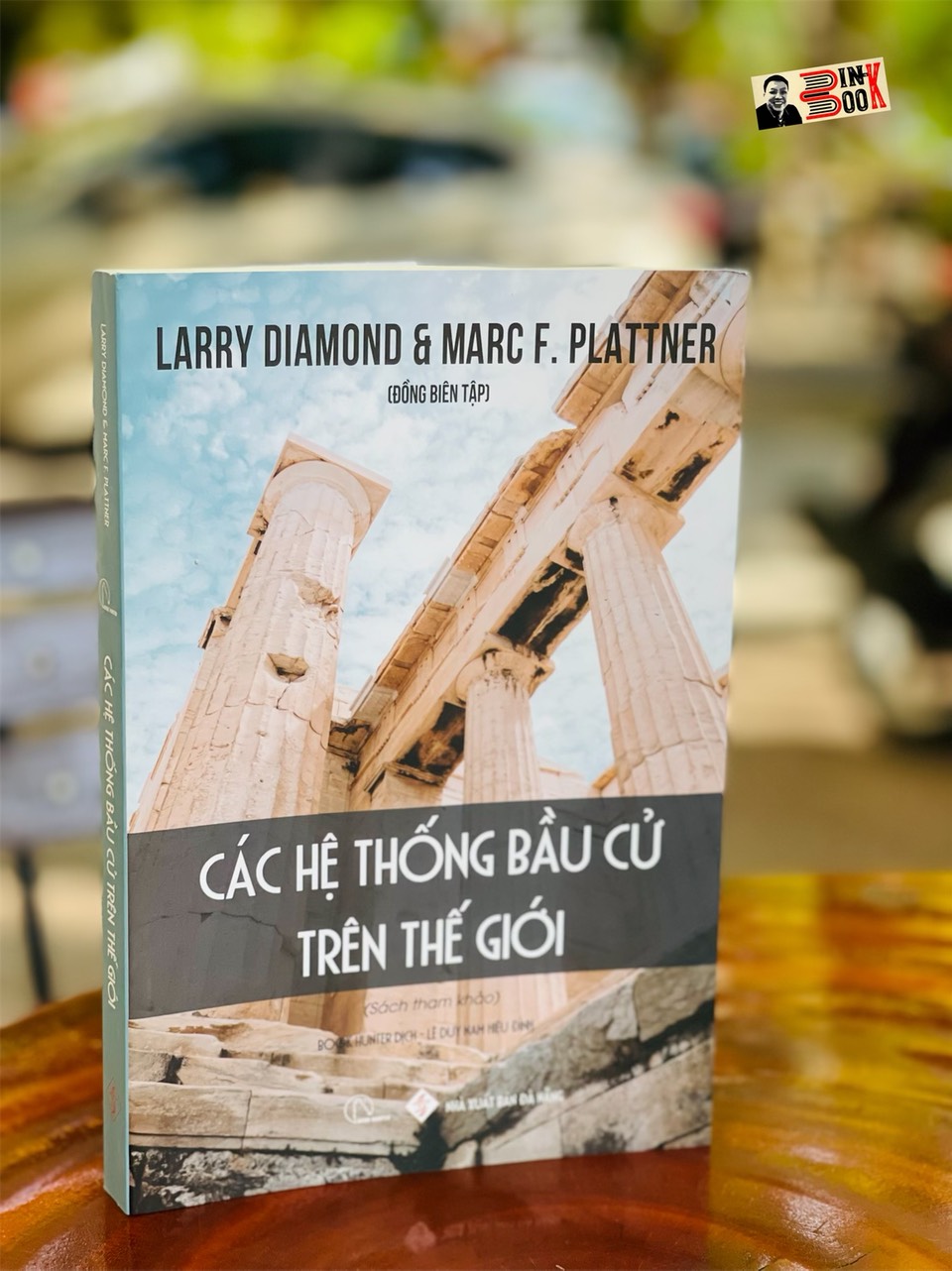 CÁC HỆ THỐNG BẦU CỬ TRÊN THẾ GIỚI - Larry Diamond &amp; Marc F.Plattner đồng biên tập - Nhóm dịch Book Hunter – Lê Duy Nam hiệu đính – Book hunter – Lyceum –NXB  Đà Nẵng