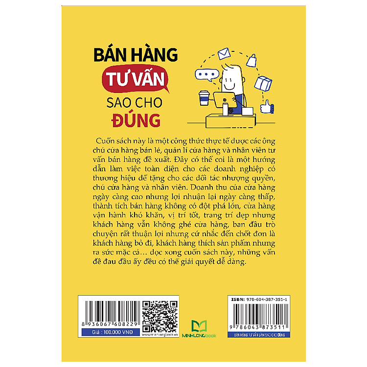 Sách: Bán Hàng Tư Vấn Sao Cho Đúng - ML