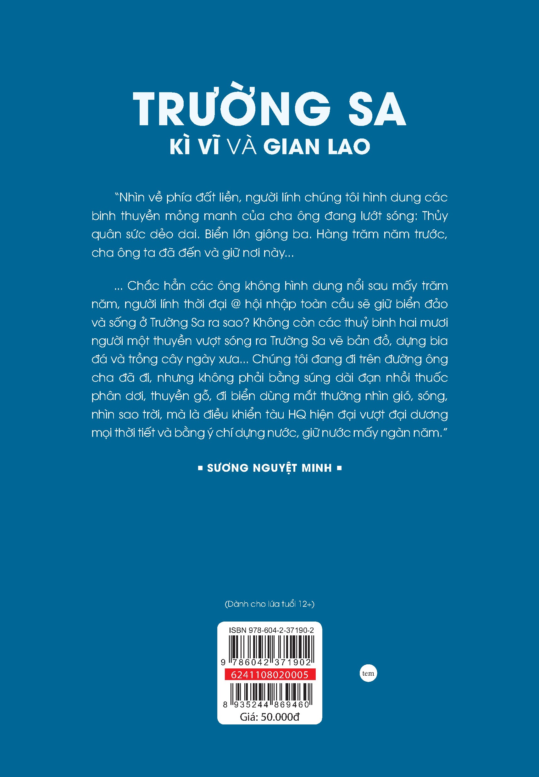 Trường Sa - Kì Vĩ Và Gian Lao (Tủ Sách Biển Đảo Việt Nam)