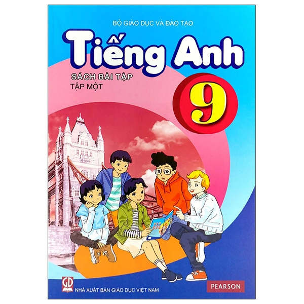 Tiếng Anh 9 - Tập 1 - Sách Bài Tập (2021)