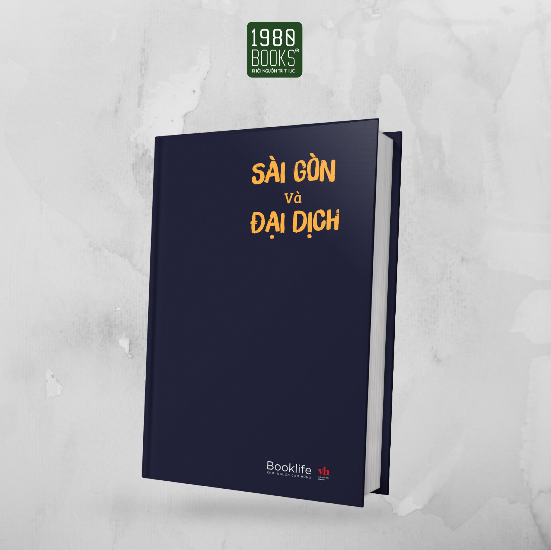 Sách - Sài Gòn và Đại dịch: Những mảnh kí ức (Bản đặc biệt) - 1980BOOKS