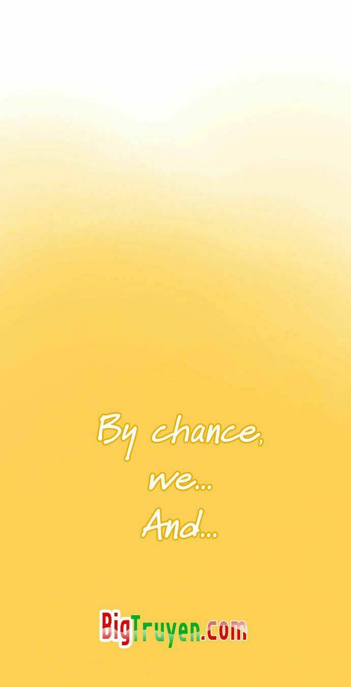 by chance, we... and... chapter 3 7