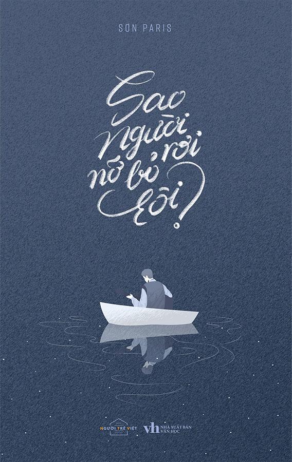 Sao Người Nỡ Bỏ Rơi Tôi?