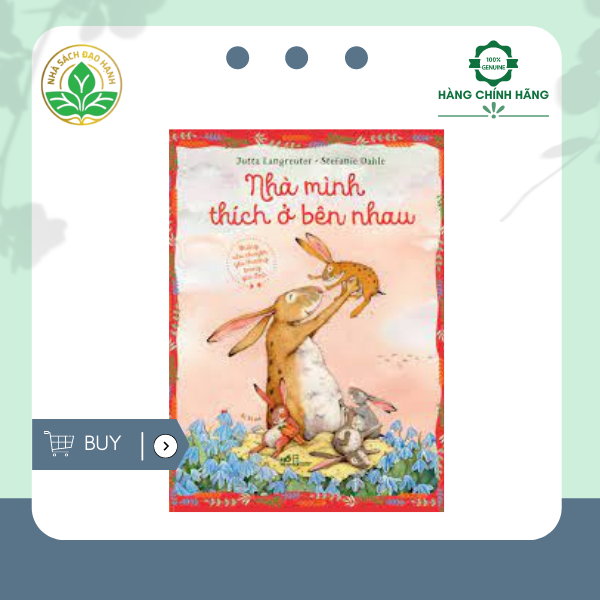 Nhà Mình Thích Ở Bên Nhau