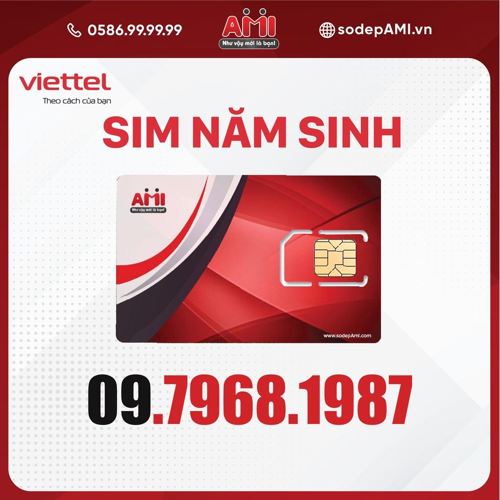 Sim Năm Sinh 1987 Viettel 09.7968.1987 Hợp Mệnh Hợp Tuổi Hàng Chính Hãng