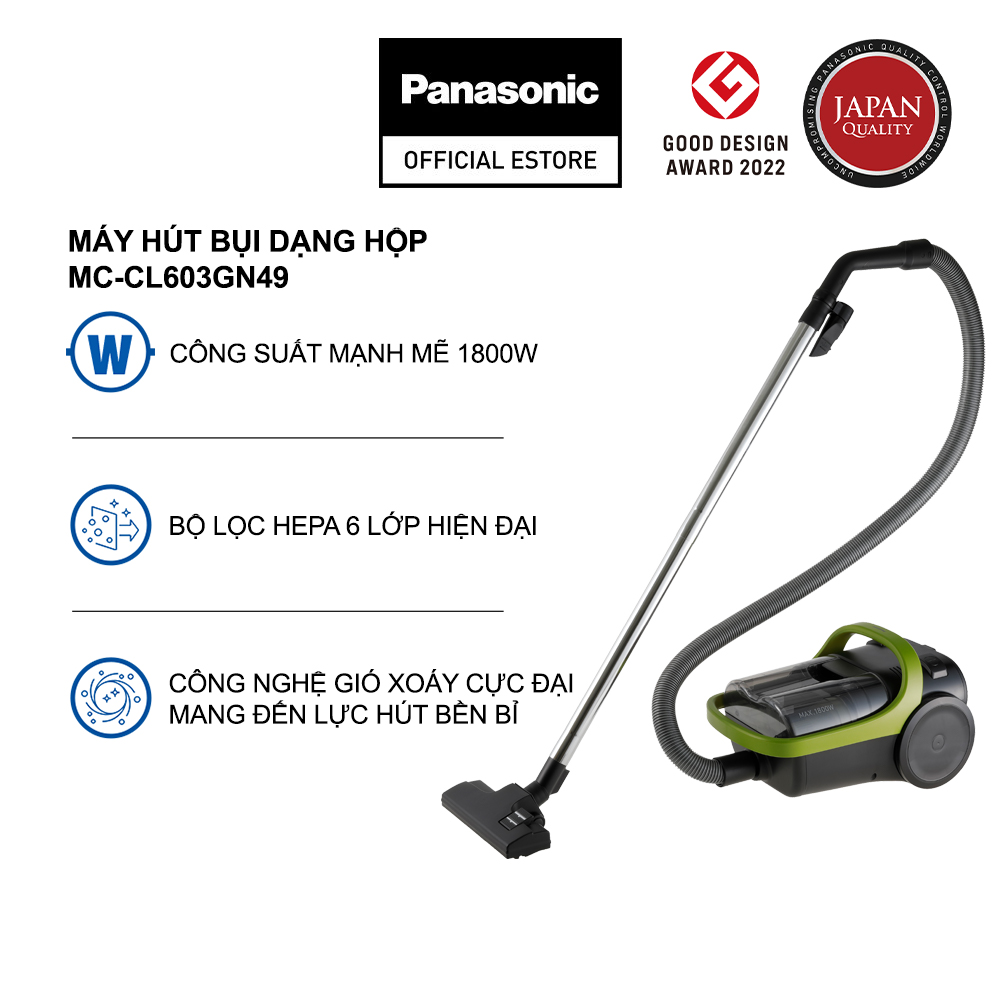 Máy Hút Bụi Dạng Hộp Panasonic MC-CL603GN49 - Công suất 1800W - Công nghệ gió xoáy cực đại - Bộ lọc HEPA hiện đại - Hàng chính hãng