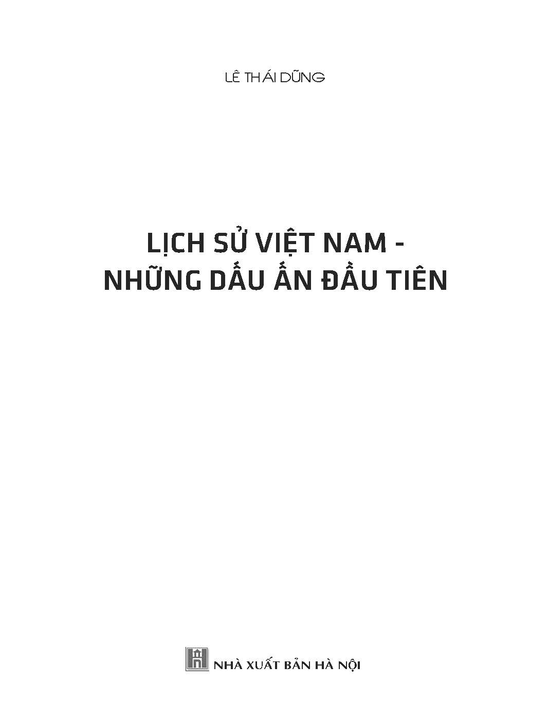 Lịch Sử Việt Nam - Những Dấu Ấn Đầu Tiên