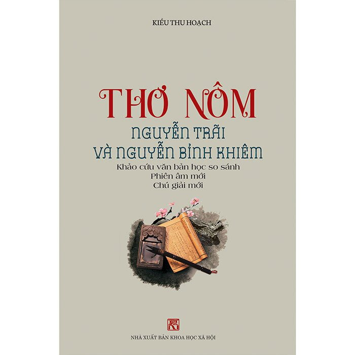 (Bìa Cứng) Thơ Nôm Nguyễn Trãi và Nguyễn Bỉnh Khiêm - Kiều Thu Hoạch - (Bản đẹp bìa cứng có áo)