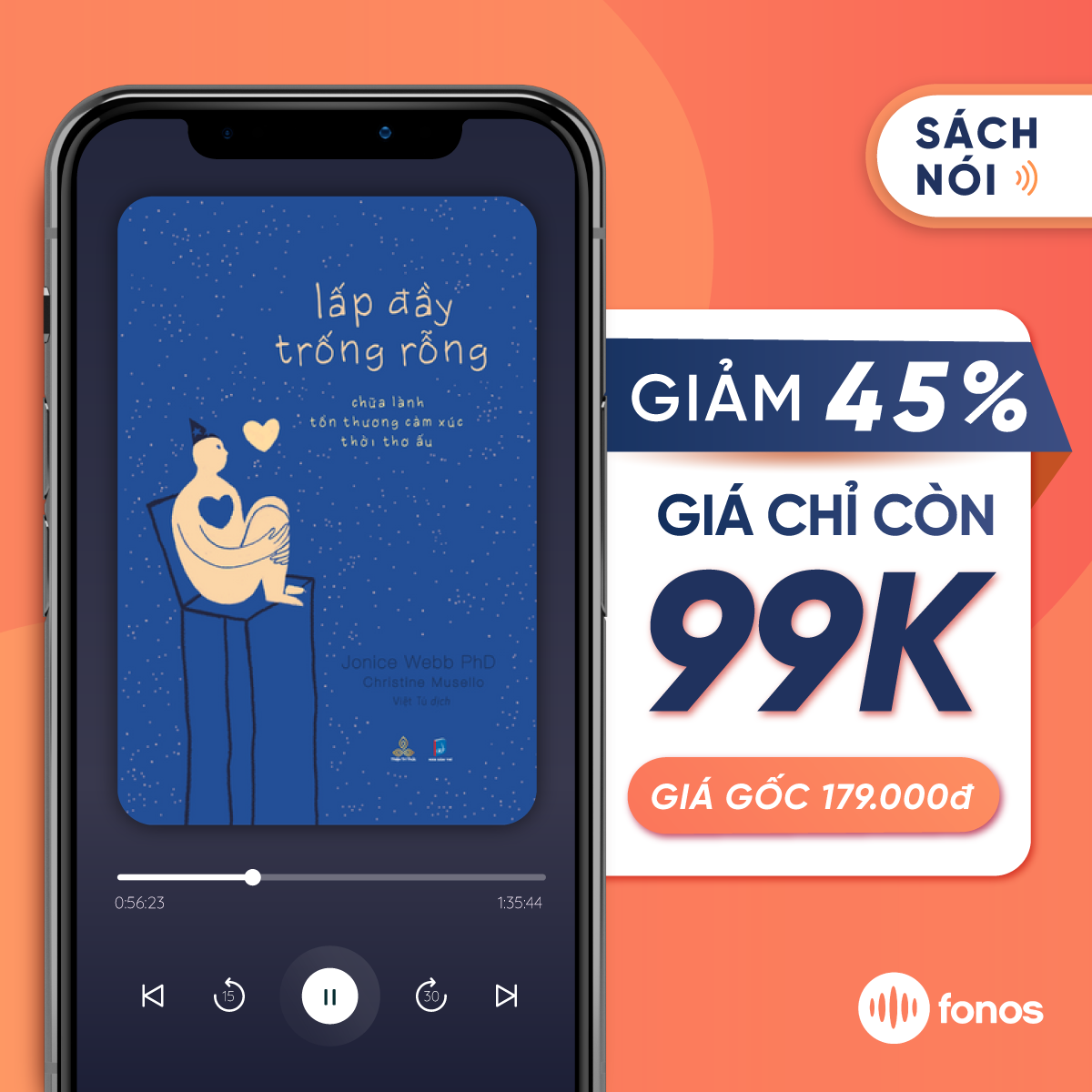 Sách nói: Lấp Đầy Trống Rỗng - Chữa Lành Tổn Thương Cảm Xúc Thời Thơ Ấu