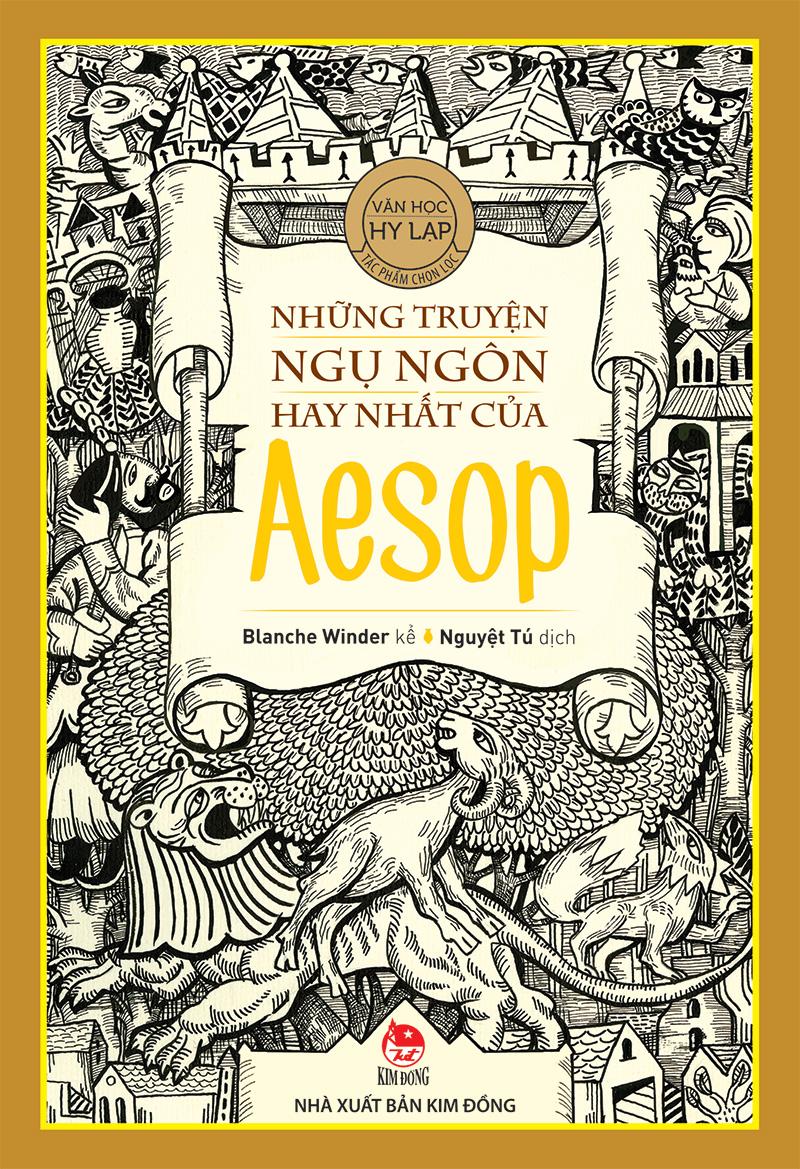 Kim Đồng - Những truyện ngụ ngôn hay nhất của Aesop