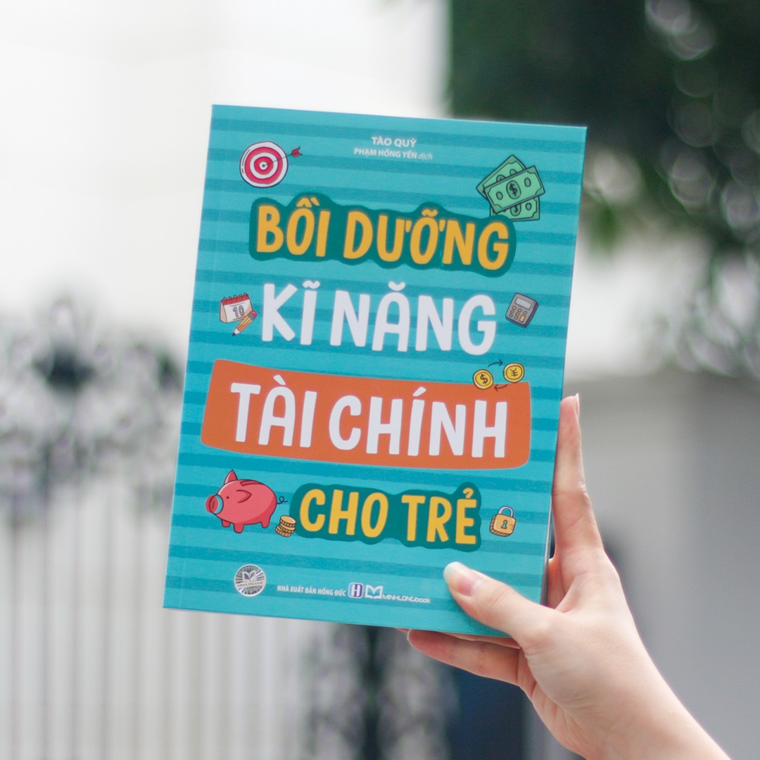Sách: Bồi Dưỡng Kĩ Năng Tài Chính Cho Trẻ