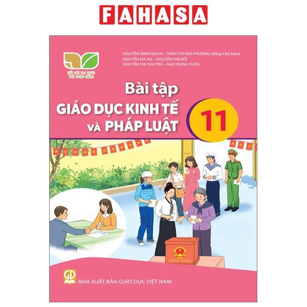 Sách Giáo Khoa Bài Tập Giáo Dục Kinh Tế Và Pháp Luật 11 (Kết Nối) (Chuẩn)
