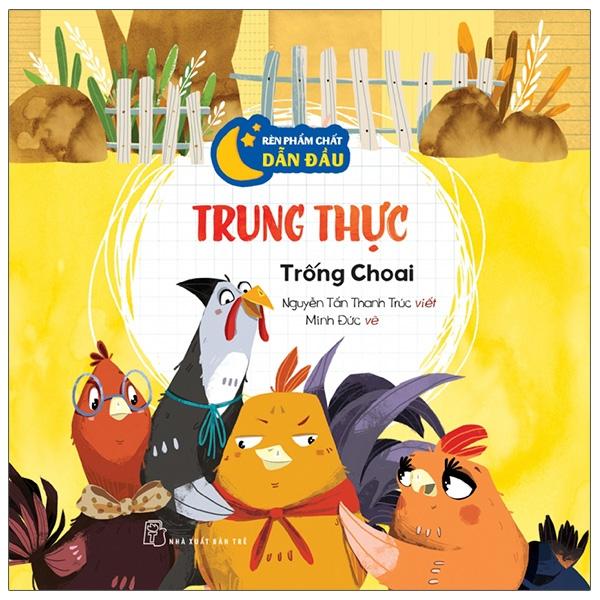 Chuẩn Bị Hành Trang Vào Đời - Trung Thực - Trống Choai