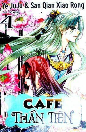 cafe thần tiên chapter 4 2
