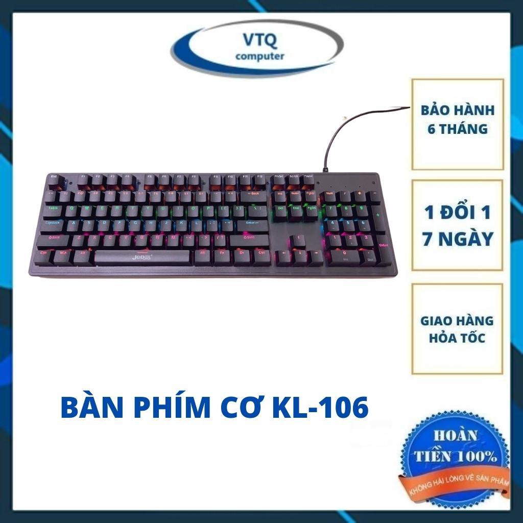 Bàn phím cơ máy tính KL-106 nhiều chế độ khác nhau chơi Game dùng văn phòng cực mượt