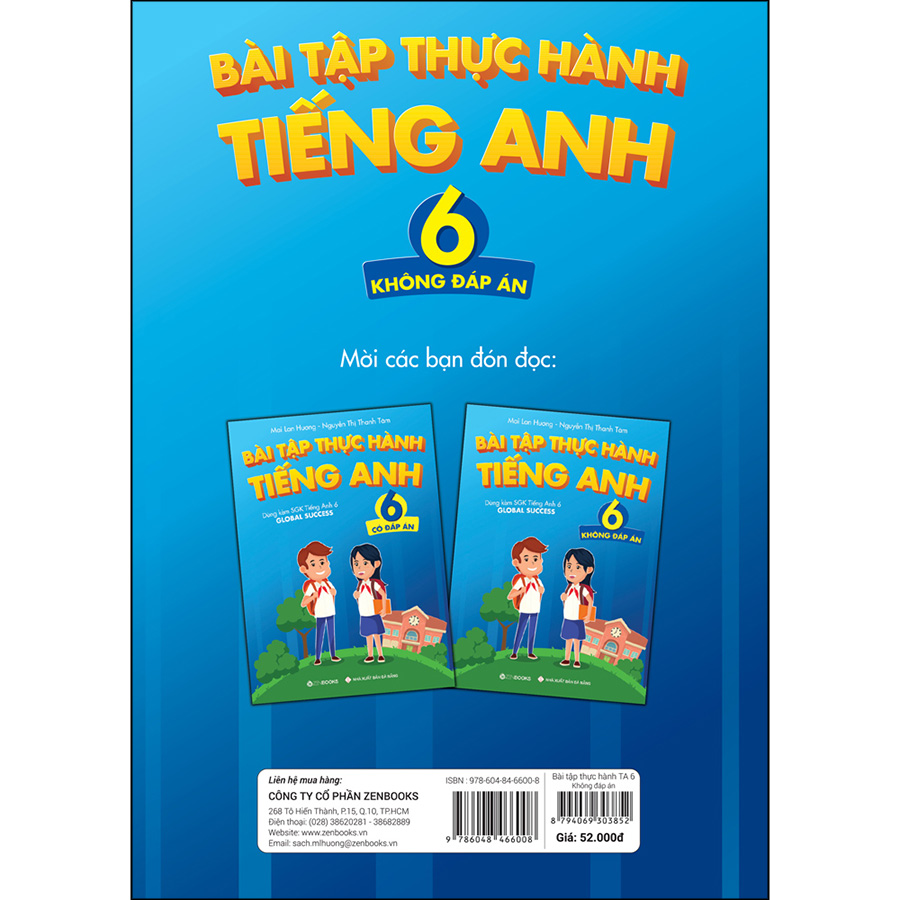 Bài tập Thực hành tiếng Anh 6 (Không đáp án) - Dùng kèm SGK TA 6 GLOBAL SUCCESS