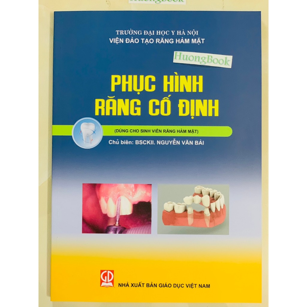 Sách - Phục Hình Răng Cố Định Dùng cho Sinh viên Răng Hàm Mặt