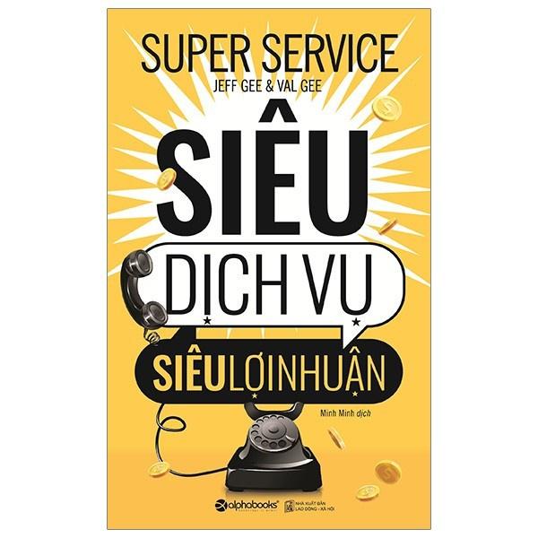 Siêu Dịch Vụ, Siêu Lợi Nhuận - Bản Quyền