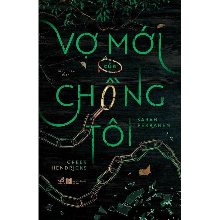 Vợ mới của chồng tôi - Bản Quyền