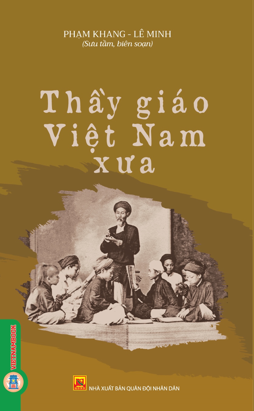 Thầy Giáo Việt Nam Xưa (Tái bản)