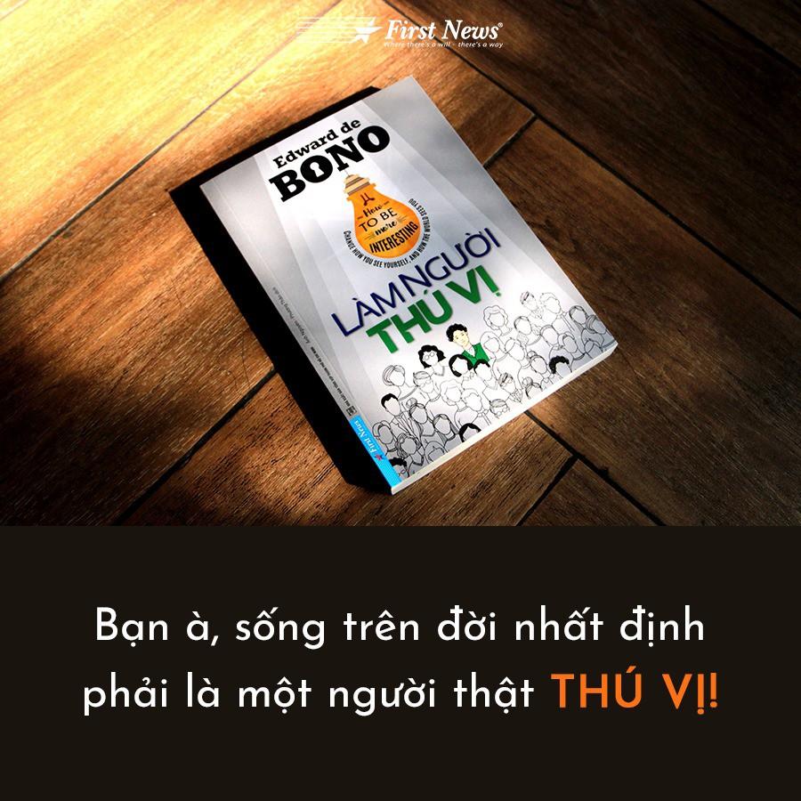 Sách - Làm Người Thú Vị - First News