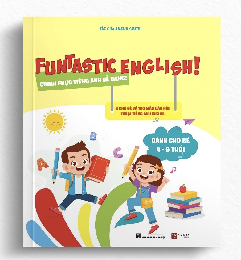 Sách- Chinh Phục Tiếng Anh dễ dàng (dành cho bé 4 - 6 tuổi) Funtastic English