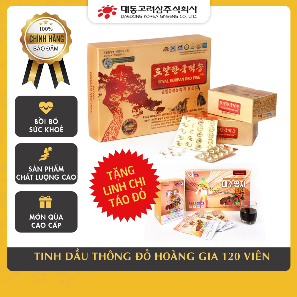 COMBO Tinh dầu thông đỏ hoàng gia 120 viên Royal Korean Red Pine TẶNG 01 hộp Linh Chi Táo Đỏ 30 gói Daedong Korea Ginseng