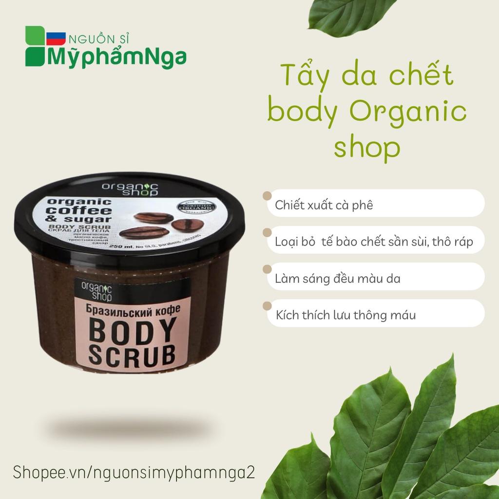 Tẩy da chết body Organic shop chiết xuất cà phê